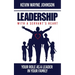Leadership with a Servant's Heart: Your Role as a Leader in Your Family