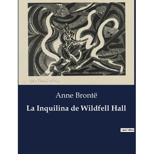 La Inquilina de Wildfell Hall