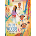 In the Woods: An Adventure for Your Senses