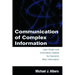 Communication of Complex Information: User Goals and Information Needs for Dynamic Web Information