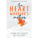 The Heart Warrior's Mother