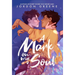 A Mark on My Soul
