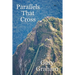 Parallels That Cross