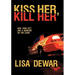Kiss Her, Kill Her