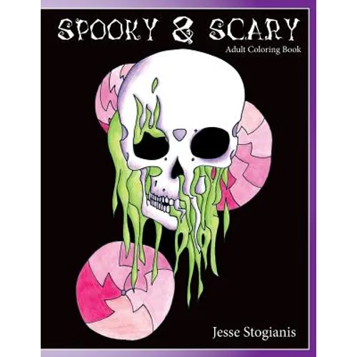 Spooky and Scary Adult Coloring Book: A Creepy and Strang Coloring Book For Stress Relief and Relaxation