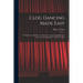 Clog Dancing Made Easy: the Elements and Practice of That Art Arranged, Simplified and Corrected, With Examples / Y Henry Tucker