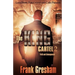 The King Cartel 2: Truth and Consequences