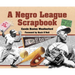 A Negro League Scrapbook