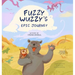 Fuzzy Wuzzy's Epic Journey