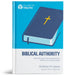 Biblical Authority: Submitting to the Scriptures for Matters of Life and Faith