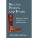 Begging Pardon and Favor: Catholic Revival, Society and Politics in 19th-Century Europe