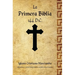 La Primera Biblia
