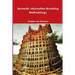 Semantic Information Modeling Methodology