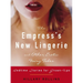 The Empress's New Lingerie and Other Erotic Fairy Tales: Bedtime Stories for Grown-Ups