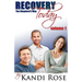 Recovery Today: The Shepherds Way