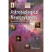 Astrobiological Neurosystems: Rise and Fall of Intelligent Life Forms in the Universe