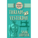 Threads of Yesterday