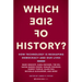 Which Side of History?: How Technology Is Reshaping Democracy and Our Lives