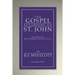 The Gospel According to St. John, Volume 2