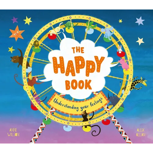 The Happy Book: A Book Full of Feelings