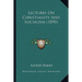 Lectures On Christianity And Socialism (1890)