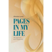 Pages in My Life: The Expected and Unexpected