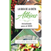La Guía de la dieta Atkins - Actualizada para el 2020: Comer bien, recuperar tu salud & Bajar de peso - Descubre los secretos de una dieta baja en car