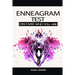 Enneagram Test: The Definitive Personality Test to Discover Your Type, Achieving Self-Healing and Spiritual Growth, Empowering Your Tr
