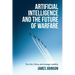 Artificial Intelligence and the Future of Warfare: The Usa, China, and Strategic Stability