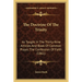The Doctrine Of The Trinity: As Taught In The Thirty-Nine Articles And Book Of Common Prayer, The Confession Of Faith (1861)