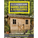 Ultimate Guide: Barns, Sheds & Outbuildings, Updated 4th Edition: Step-By-Step Building and Design Instructions Plus Plans to Build More Than 100 Outb
