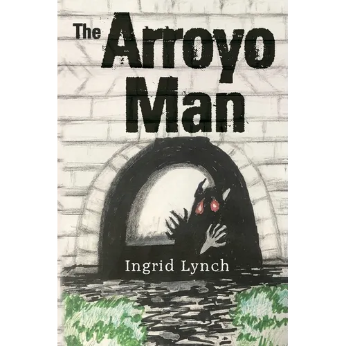 The Arroyo Man