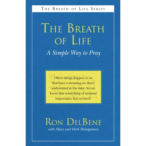 The Breath of Life: A Simple Way to Pray