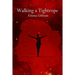 Walking a Tightrope