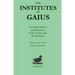 The Institutes of Gaius