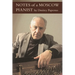 Notes of a Moscow Pianist