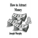 How To Attract Money