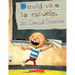 David Va a la Escuela (David Goes to School)