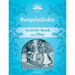 Classic Tales: Level 1: Rumplestiltskin Activity Book & Play