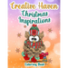 Creative Haven Christmas Inspirations Coloring Book: (Creative Haven Coloring Books)