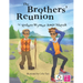 The Brothers' Reunion