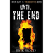 Until The End