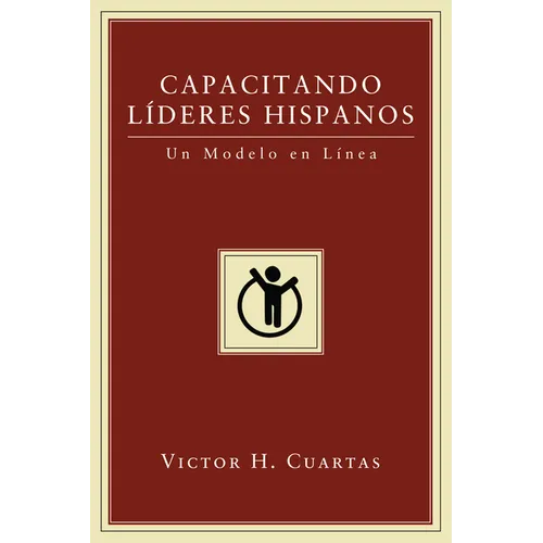 Capacitando Líderes Hispanos: Un Modelo En Línea