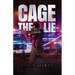Cage the Lie
