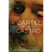 El Cartel de Los Castro