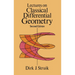 Lectures on Classical Differential Geometry: Second Edition