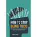 How to Stop Being Toxic: Avoid Hurting the Ones You Love, Stop Being Manipulative, and Build Healthy Relationships That Last