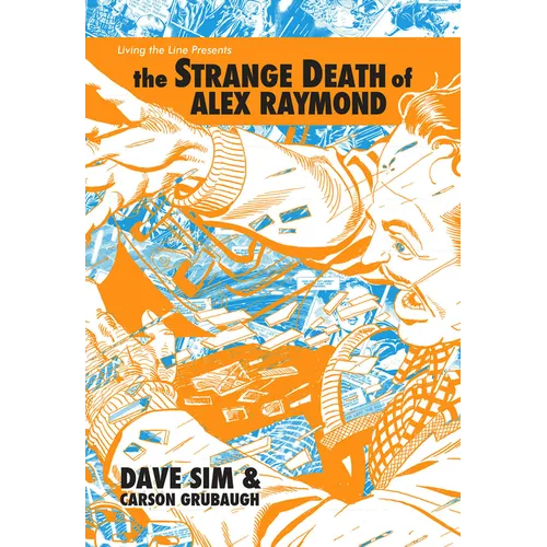 The Strange Death of Alex Raymond