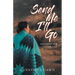 Send Me I'll Go: Preparing for the Call