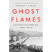 Ghost Flames: Life and Death in a Hidden War, Korea 1950-1953